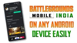 How To Download Battlegrounds Mobile India (BGMI) Easily On Any Android Device !