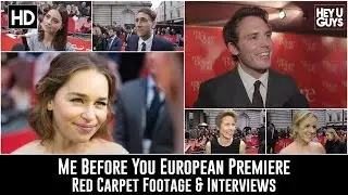 Me Before You European Premiere Red Carpet Footage & Interviews
