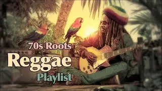 70s Classic Root Reggae | Timeless Vibes from the Golden Era