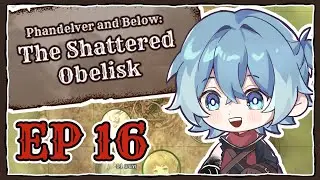 ล่องผ่านเกาะต่างมิติ | D&D: The Shattered Obelisk | EP 16