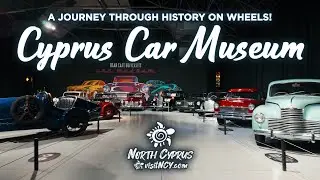Cyprus Car Museum: A Journey Through History on Wheels!