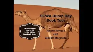 SCWA HUMP DAY BOOK TOUR/August Norman