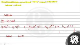 Using Binomial theorem, expand \( (x+y)^{5}+(x-y)^{5} \). Hence, find the value of \[ (\sqrt{2}+...