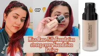 Miss Rose Strong Coverage Foundation Honest Review