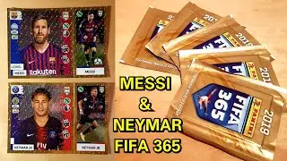 MESSI & NEYMAR in FIFA 365 Panini Sticker Unboxing!!!
