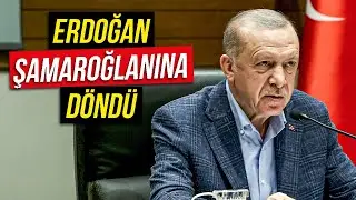 Erdoğan Şamaroğlanına Döndü