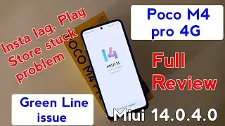 Poco M4 pro 4G Miui 14.0.4.0 Full review Insta, Play Store lag problem green line issue 🤒