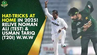 Hat-Tricks at Home 🇵🇰 in 2025 | Noman Ali & Usman Tariq Deliver the Magic 🎯| PCB