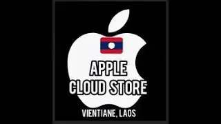 APPLE Cloud Store//Vientiane, Laos//Khun Bu Lom Rd, Vientiane
