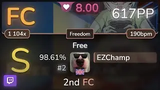 🔴 8⭐ EZChamp | Kitsune^2 - Free [Freedom] 98.61% FC #2 | 617pp - osu!