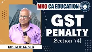 GST Penalty (Section 74)