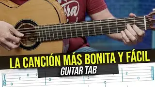 La CANCI&Oacute;N m&aacute;s BONITA y F&Aacute;CIL en GUITARRA cl&aacute;sica