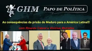 As consequ&ecirc;ncias da pris&atilde;o de Maduro para a Am&eacute;rica Latina!!!