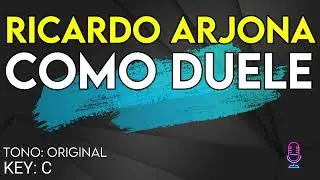 Ricardo Arjona - Como Duele - Karaoke Instrumental