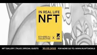 IRL NFT London 2022 Official Aftermovie | Hosted by Ethereal Collective & Zebu Live