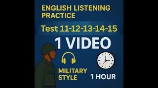 Complete Military English Practice &ndash; 5 Listening Tests in One Video