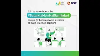 World Investor Week 2024: #SatarktaMeinHaiSamjhdari &ndash; Invest Smart, Stay Safe!