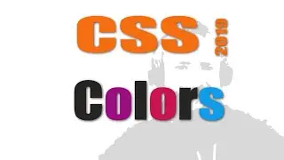 Modern CSS Course | CSS Tutorial For Beginners | CSS Colors
