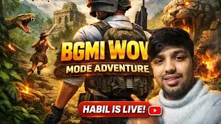 Wow mode adventure #habilislive #bgmi #pubg #gaming #pubgmobile #wowmodebgmi #trending