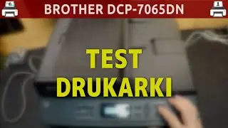 BROTHER DCP-7065DN 🖨️ Serwis