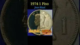 Mahal vs Mura 1 Piso 1974 #coin #piso #shorts #rizal