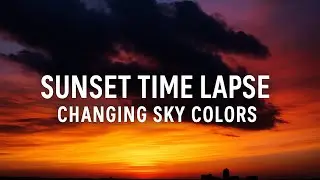 Mesmerizing Sunset City Time Lapse | Changing Sky Colors in 4K | Relaxing Nature Video