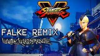 Street Fighter V - Falke Theme Remix