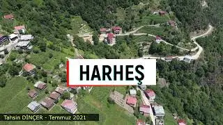 ÇAMLIBEL KÖYÜ - HARHEŞ Kuş gözüyle