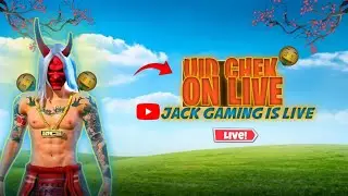 Live streaming of jack gaming UID check & costum with subscribers