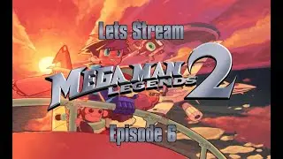 Mega Man Legends 2 Episode 6 - Elysium