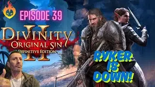 Ryker battle in Divinity: Original Sin 2! Ep 39
