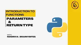 Functions in Python | Defining & Calling | Parameters & Arguments | Return Typed