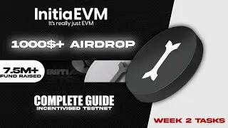 INITIA CONFIRMED AIRDROP 🎁 - FULL GUIDE ON INITIA TESTNET, INITIA 2ND WEEK TASKS