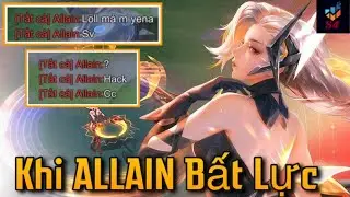 BEST YENA | Khiến Allain Bất Lực Cả Trận Đấu Chơi Như Hack Map