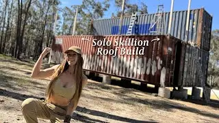 Строю крышу Skillion своими руками над своим контейнерным домом!
