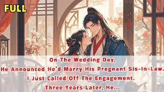 Wedding Day,He Announced He’d Marry His Pregnant Sis-In-Law.I Called Off The Engagement.3Years Later