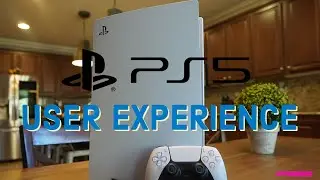 The Playstation 5 User Experience