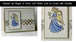 Stampin' Up! Angels of Peace Soft Pastels Card by Create with Christine