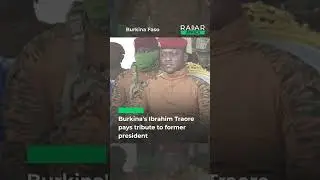 Burkina's Ibrahim Traore pays tribute to former president