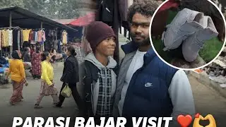 Parasi bajar visit!! shoes joket buying 🫶❣️!!#nathuvlog #vlog 