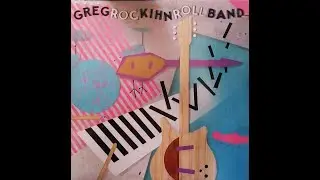 Greg Kihn Band   Rock Kihn Roll