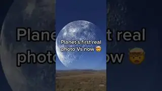 planets first photo VS now🤯 #space #spacefacts #facts