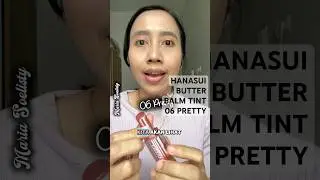 AKHIRNYA COBAIN JUGA SHADE NATURALNYA🙌🏻😘 REVIEW LENGKAP MALAM INI👆🏻 #hanasui #lipbalm #lembab