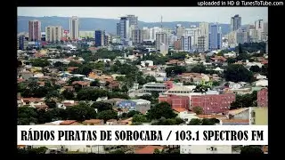 R&aacute;dios Piratas na Cidade de Sorocaba