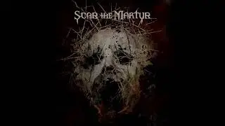 Scar The Martyr - Dark Ages HD