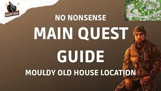 Mouldy Old House Location (Falling Skies) - A Quick No-Nonsense Guide - Escape From Tarkov