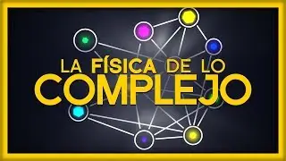 La Física de lo Complejo