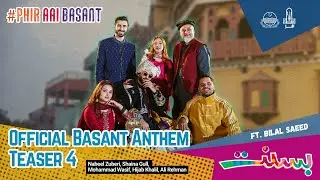 Phir Aai Basant | Official Basant Anthem Teaser 4 | #PHIRAAIBASANT 2026