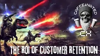 the roi of customer service