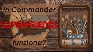 Si pu&ograve; giocare SUPERFRIENDS in Commander?  | 🧠 Insight